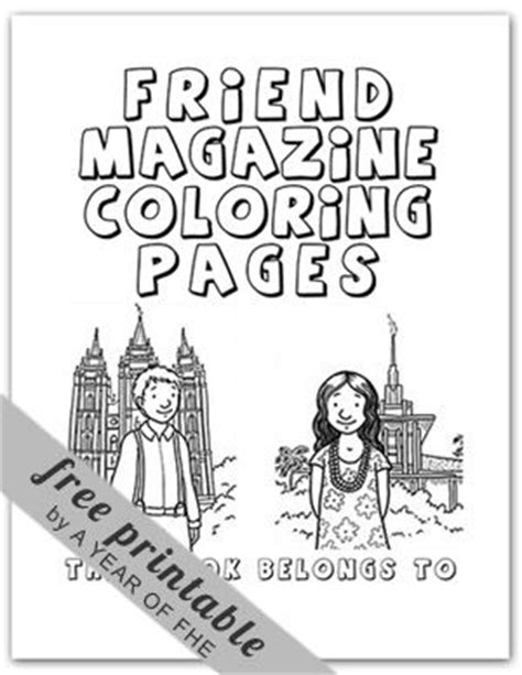 friend magazine coloring pages